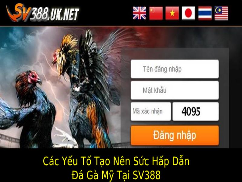Đá Gà Mỹ Tại SV388 – Hấp Dẫn Từ Những Chiến Kê Hàng Đầu Các Yếu Tố Tạo Nên Sức Hấp Dẫn Của Đá Gà Mỹ Tại SV388