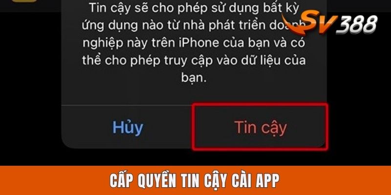 Cấp quyền tin cậy cài app
