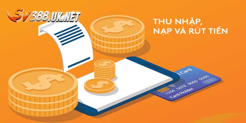 quy định nạp rút tiền tại sv388